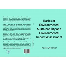 Basics of Environment Sustainability and Environmental Impact Assessment